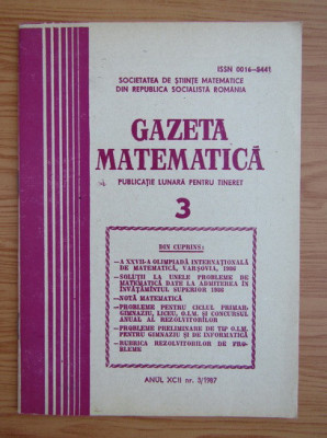 Revista Gazeta Matematica. Anul XCII, nr. 3 / 1987 foto