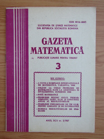 Revista Gazeta Matematica. Anul XCII, nr. 3 / 1987