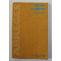 NEUROANATOMIE par VINCENT MEININGER , 1983, DEDICATIE *