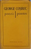 Poezii. Poems - George Cosbuc - Editie Bilingva Romana-Engleza - Coperta Cartonata - Minerva 1980 - Carte Poezie