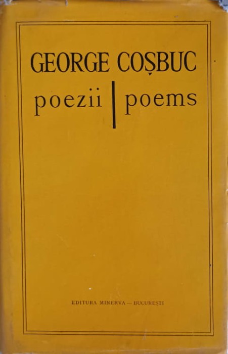 POEZII. POEMS EDITIE BILINGVA ROMANA-ENGLEZA-GEORGE COSBUC-276046