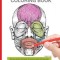 Muscular System Coloring Book: Now You Can Learn and Master the Muscular System with Ease While Having Fun