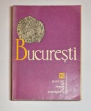 București. Materiale de istorie și muzeografie, vol. 6 &ndash; Muzeul de Istorie a Municipiului București