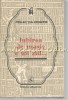 Iubirea de Mosie e un Zid. Proverbe si Cugetari despre Patrie, Colectia Cogito, Albatros 1977, 510 pagini