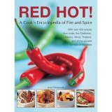 Red Hot!: a Cook&#039;s Encyclopedia of Fire and Spice