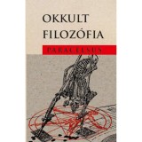 Okkult filoz&oacute;fia - Paracelsus