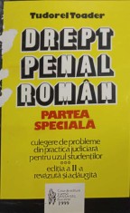DREPT PENAL ROMAN, PARTEA SPECIALA. CULEGERE DE PROBLEMA DIN PRACTICA JUDICIARA PENTRU UZUL STUDENTILOR-TUD-217811