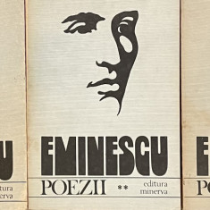 M. EMINESCU, POEZII, VOL. I - II - III, EDITIE CRITICA de D. MURARASU, 1982