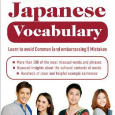 Essential Japanese Vocabulary: Learn to Avoid Common (and Embarrassing!) Mistakes