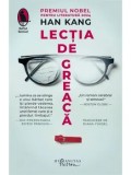 Cumpara ieftin Lectia de greaca/Han Kang