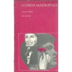 Avem 18 ani. La varsta majoratului - Tudor R. Popescu