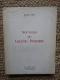 Nouvelles du grand possible &lrm;- Marcel &lrm; THIRY EXEMPLAR NUMEROTAT