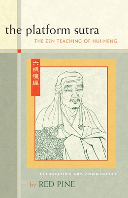 The Platform Sutra: The Zen Teaching of Hui-Neng foto