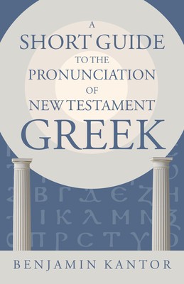 A Short Guide to the Pronunciation of New Testament Greek foto