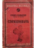 Eugen Badarau - Cinematografia (Editia: 1942)