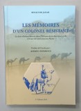 LES MEMOIRES D &#039;UN COLONEL RESISTANT ...AU MAROC par BENACHIR JANAH , 2015