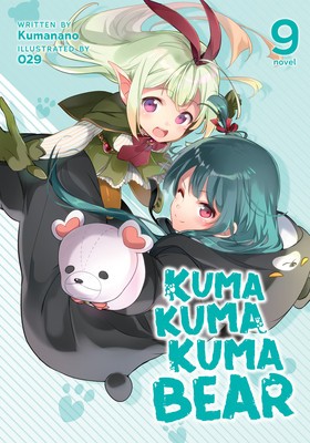 Kuma Kuma Kuma Bear (Light Novel) Vol. 9 foto