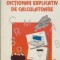 Dictionar explicativ de calculatoare ( englez-roman; roman-englez)