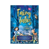 Fairy Tales (Illustrated Hardcover) &mdash; A Timeless Collection of Classic Stories for Children and Families