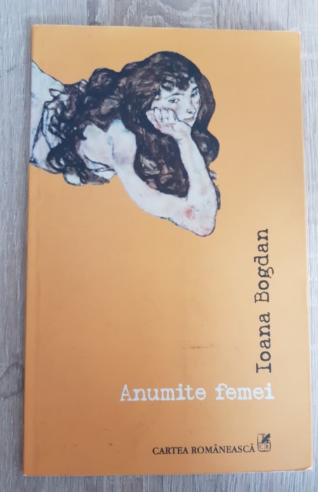 Anumite femei - Ioana Bogdan