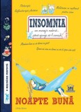 Insomnia. Noapte bună - Paperback brosat - Ulrike Raiser - Didactica Publishing House, 2019
