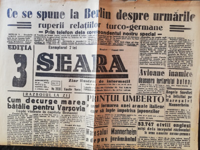 Ziarul Seara, 8 august 1944, 2 pagini, multe stiri de razboi, stare buna foto