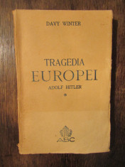 Tragedia Europei Adolf Hitler - Davy Winter foto