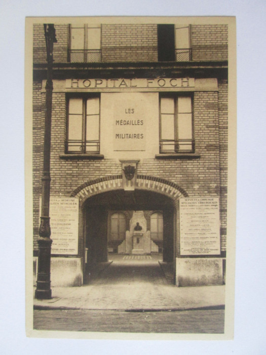 Carte postala necirculată Paris-Spitalul militar Foch,intrarea princip.anii 20