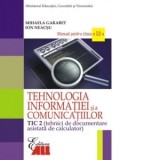 Tehnologia informatiei si a comunicatiilor TIC 2. Manual pentru clasa a XII-a