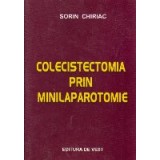Colecistectomia prin minilaparotomie