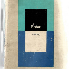 Opere I - Platon - Ed. Stiintifica si Enciclopedica, 1975