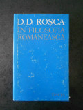 D. D. ROSCA - IN FILOSOFIA ROMANEASCA