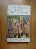 W2 Regele si lustragiul - Domenico Rea