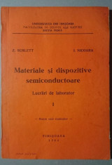 Materiale si dispozitive semiconductoare* Lucrari de laborator - Z. Schlett 1984 foto