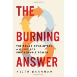 The Burning Answer - The Solar Revolution: A Quest for Sustainable Power