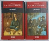 DEMONII , VOLUMELE I - II de F. M. DOSTOIEVSKI , 2011 *COPERTA CU DEFECTE