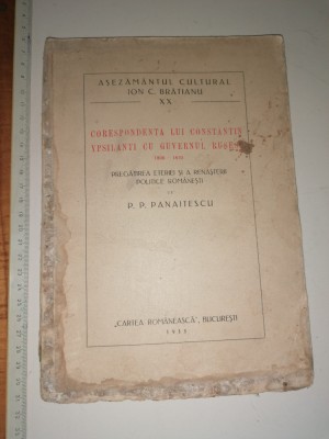CARTE -Corespondenta lui Constantin Ypsilanti cu guvernul rusesc 1806 1810, 1933 foto