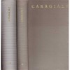 Ion Luca Caragiale - Opere in doua volume. Volumul I (Teatru)+