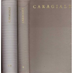 Ion Luca Caragiale - Opere in doua volume. Volumul I (Teatru)+