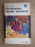 Leonida Neamtu - Frumusetea pietrei nevazute, Editura Tineretului 1965, Carte Politista, Stare Uzata