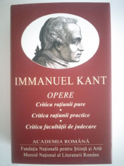 KANT -OPERE -3 in 1: Critica Ratiunii Pure / Practice / de Judecare (NOUA) foto