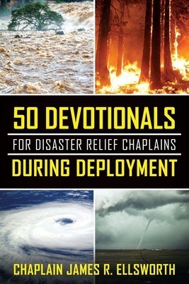 50 Devotionals For Disaster Relief Chaplains During Deployment foto
