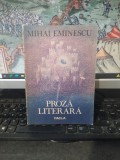 Mihai Eminescu, Proză literară, editura Facla, Timișoara 1987, 089