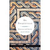 Cumpara ieftin On Tocqueville : Democracy and America