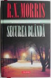 Securea bl&acirc;ndă - R.N. Morris - Carte Beletristica Horror