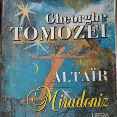 ALTAIR MIRADONIZ-GHEORGHE TOMOZEI