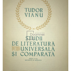 Tudor Vianu - Studii de literatură universală și comparată (editia 1963)
