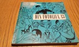NEAGU RADULESCU (dedicatie-autograf) - Din FOTOLIU 13... - Editura Meridiane, 1969, 120 p.; coperta originala