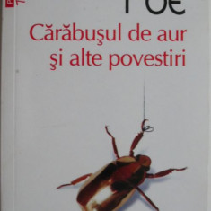 Carabusul de aur si alte povestiri – E.A. Poe