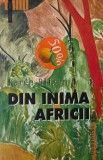 Din inima Africii - Karen Blixen - Carte anticariat - Stare buna